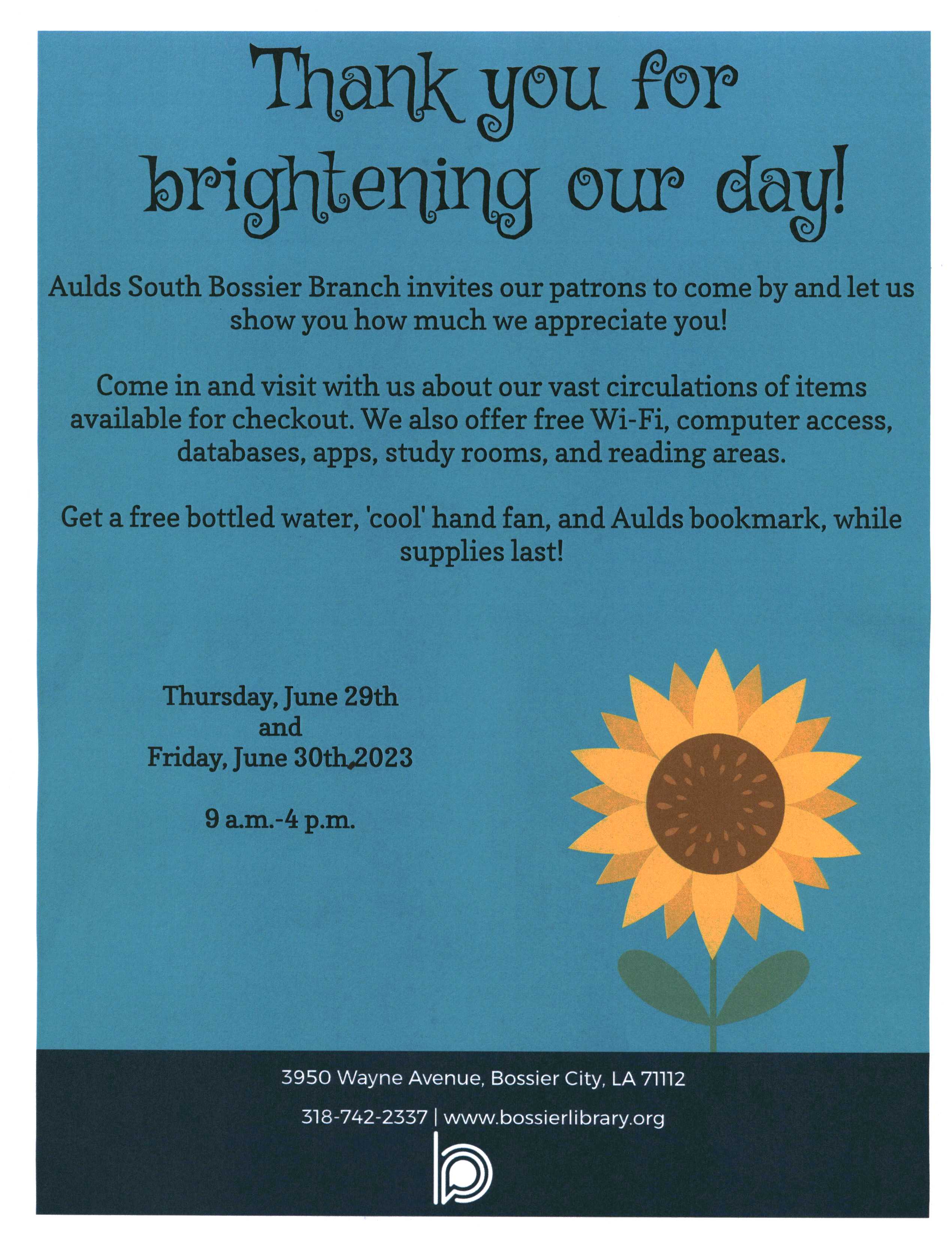 Patron Appreciation Bossier Parish Libraries